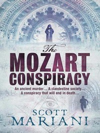 The Mozart conspiracy: Scott Mariani.