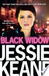 Black widow: Jessie Keane.