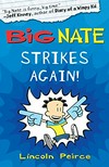 Big Nate strikes again: Lincoln Peirce.