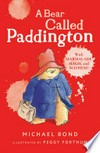 A bear called Paddington: Michael Bond.