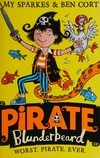 Pirate Blunderbeard: worst. pirate. ever.