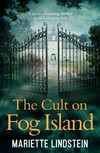The cult on Fog Island