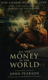 All the money in the world: the outrageous fortune and misfortunes of the heirs of J. Paul Getty
