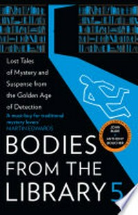 Bodies from the library 5: edited by Tony Medawar.