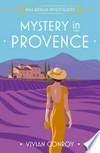Mystery in Provence: Vivian Conroy.