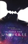 Across the universe: Beth Revis.