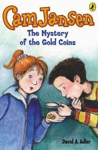 Cam Jansen the mystery of the gold coins