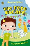 The fete escape