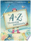 The a to z of dreaming differently