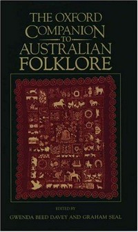 The Oxford companion to Australian folklore