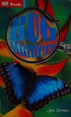 Bug hunters: by Jen Green.