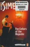 The cellars of the Majestic