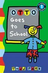Otto goes to school