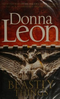 Beastly things: Donna Leon.