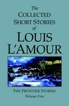The collected short stories of Louis L'Amour 