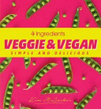 4 ingredients veggie and vegan