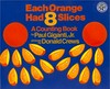 Each orange had eight slices : a counting book.