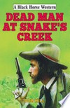 Dead man at snake's creek: Rob Hill.