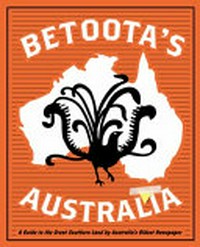 Betoota's Australia 