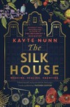 The silk house