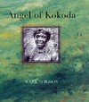 Angel of Kokoda: Mark Wilson.