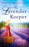 The lavender keeper: Fiona McIntosh.