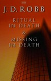 Ritual in death ; Missing in death