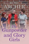 The gunpowder and glory girls