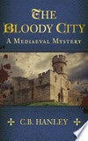 The bloody city: Catherine Hanley.