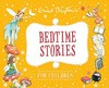 Bedtime stories for children: Enid Blyton ; illustrated by Alison Winfield.