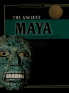 The ancient Maya: by Jenny Fretland VanVoorst.