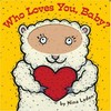 Who loves you, baby? by Nina Laden.