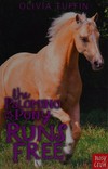The palomino pony runs free,