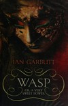 Wasp: Ian Garbutt.