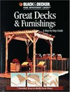 Great decks & furnishings : a step-by-step guide.