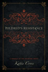Mildred's resistance