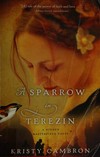 A sparrow in Terezin