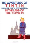 In the Land of the Soviets; reporter for "Le Petit Vingtième".