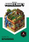 Minecraft : guide to farming