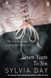 Seven years to sin: Sylvia Day.
