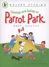 Comings and goings at Parrot Park
