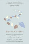 Beyond goodbye 