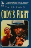 Cody's fight