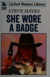 She wore a badge
