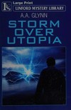 Storm over utopia