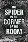 The spider in the corner of the room