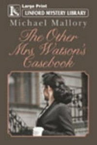 The other Mrs. Watson's casebook