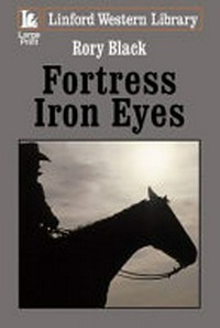 Fortress Iron Eyes