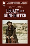 Legacy of a gunfighter