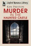 Murder in the haunted castle